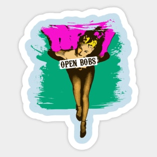 OPEN BOBS Sticker